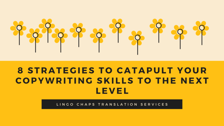 8 Strategies To Catapult Your Copywriting Skills To The Next Level