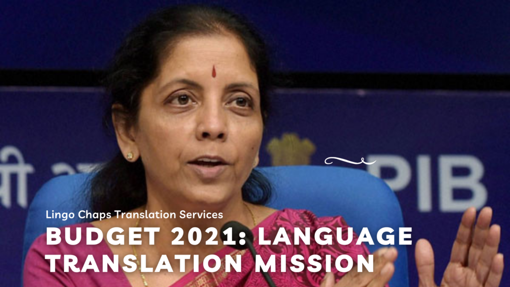 {News} Budget 2021: Language translation mission to local language content development