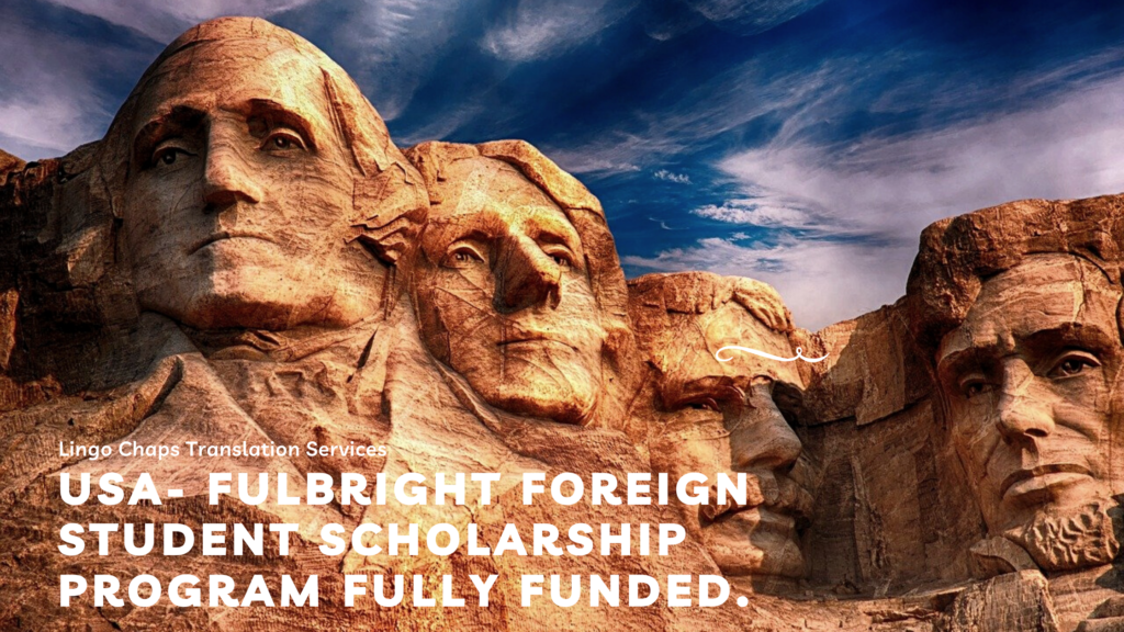 USA- Fulbright Foreign Student Scholarship Program Fully Funded.