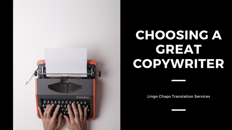Choosing A Great Copywriter