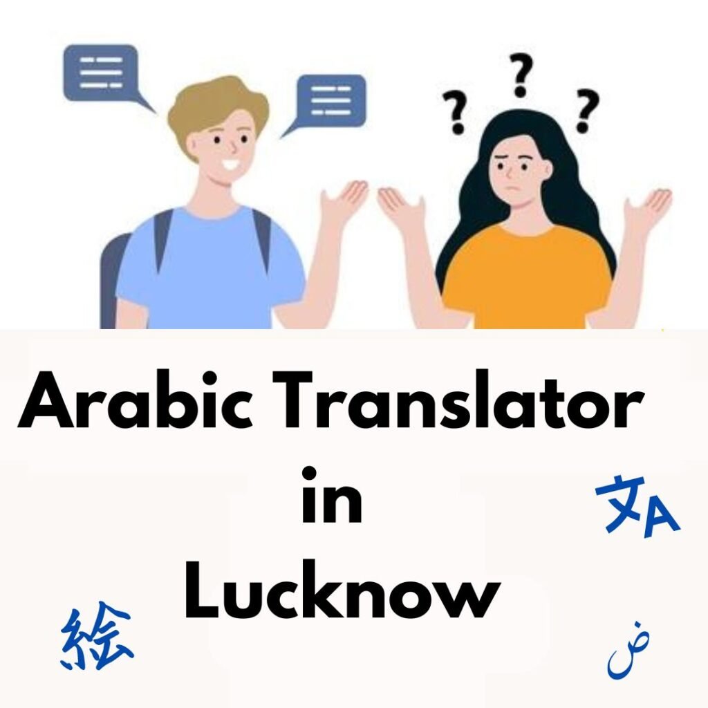 Arabic Translator in Lucknow