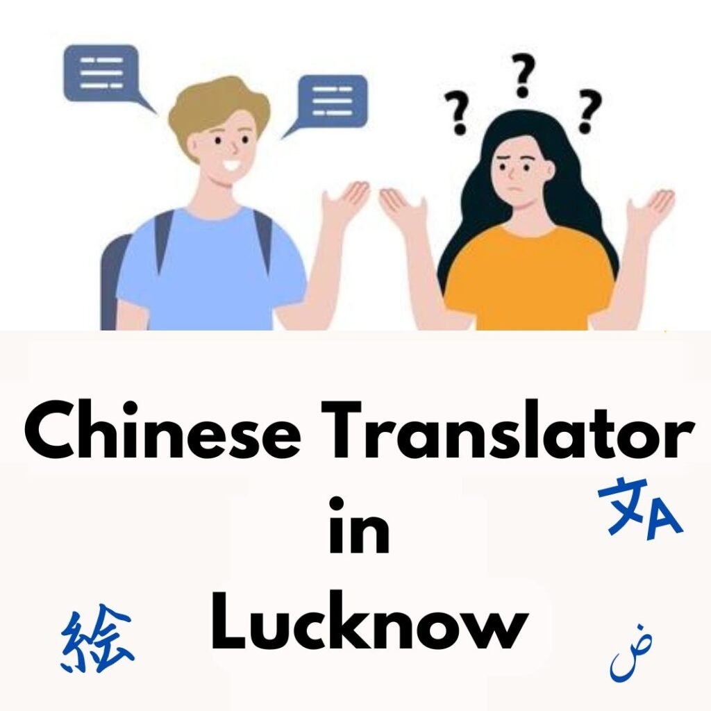 Chinese Translator in Lucknow