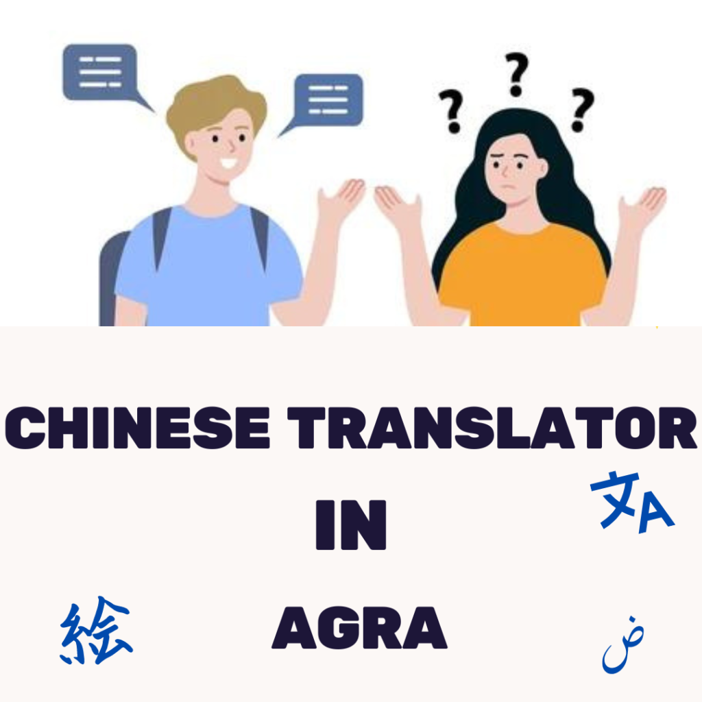 Chinese Translator in Agra