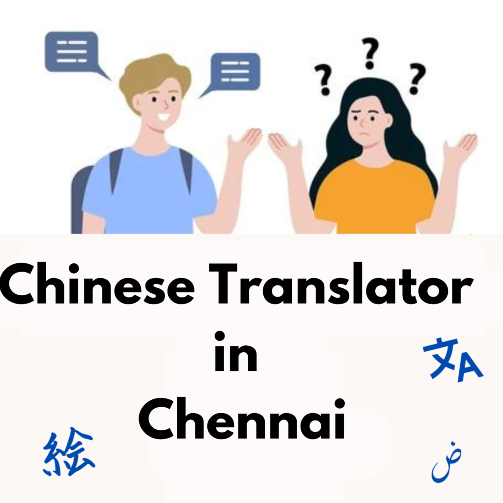 Chinese Translator in Chennai