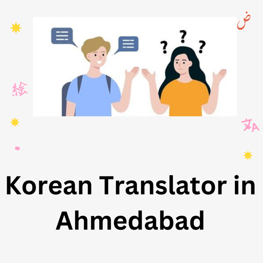 Korean Translator in Ahmedabad