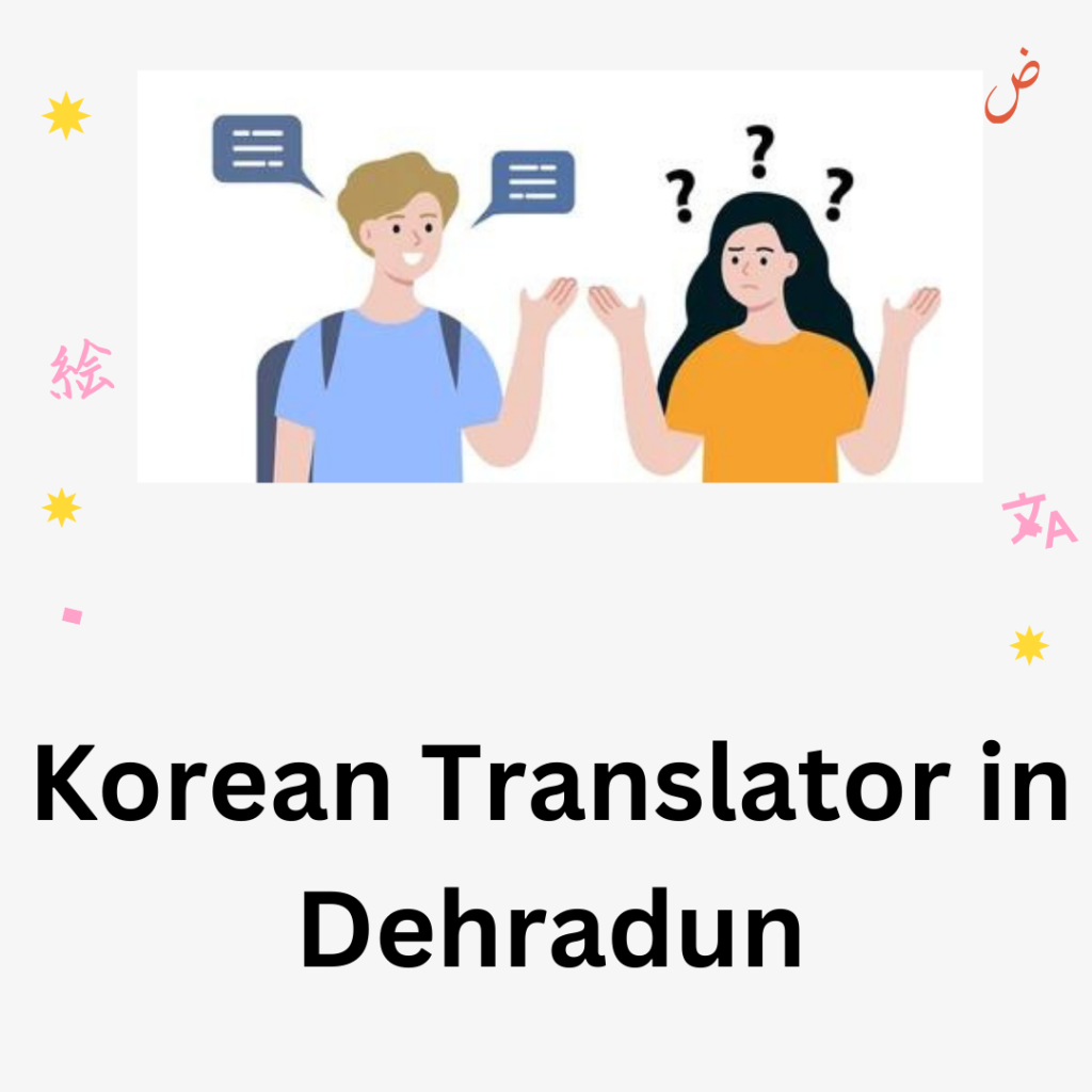 Korean Translator in Dehradun