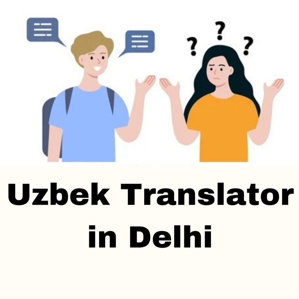Uzbek Translator in Delhi