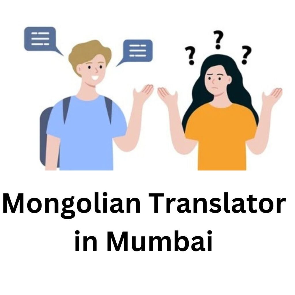 Mongolian Translator in Mumbai