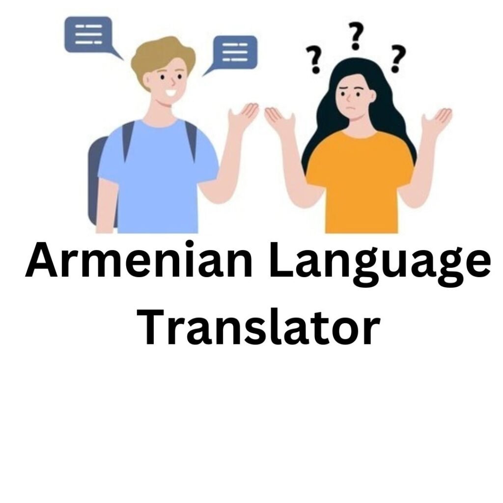 Armenian Language Translator