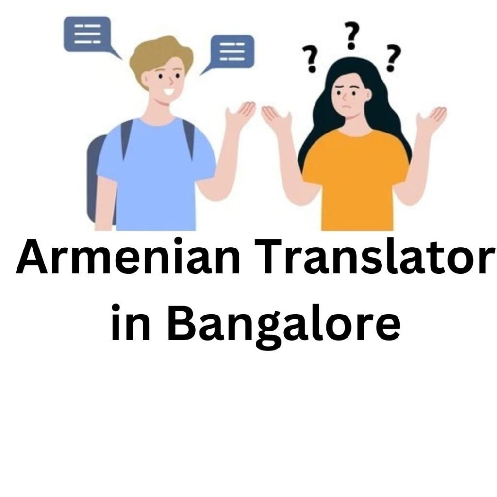 Armenian Translator in Bangalore