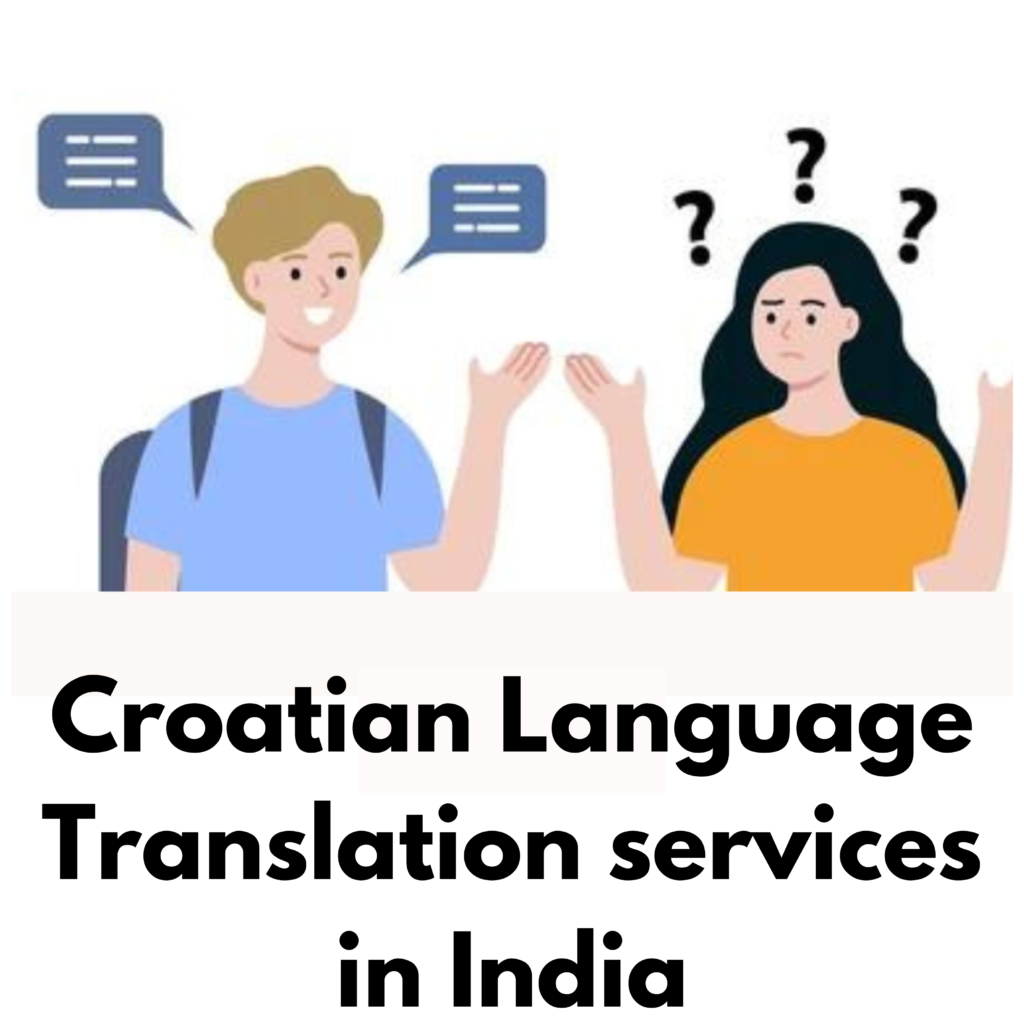 Croatian Language Translation Services in India