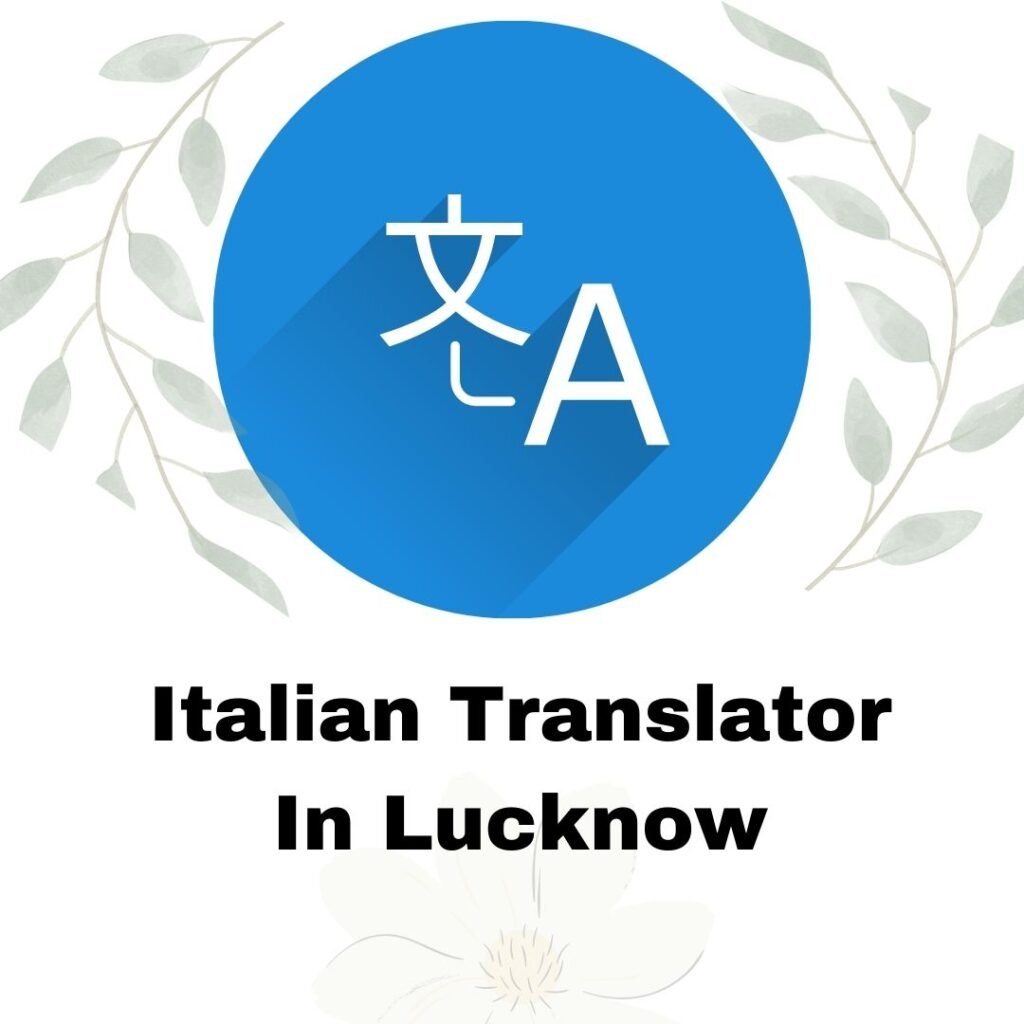 Italian Translator in Lucknow