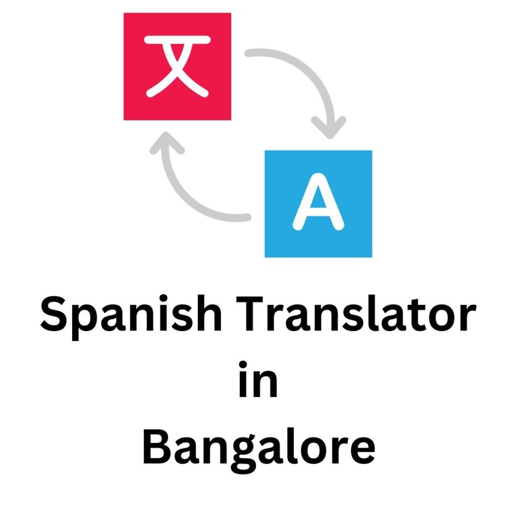 Spanish Translator in Bangalore