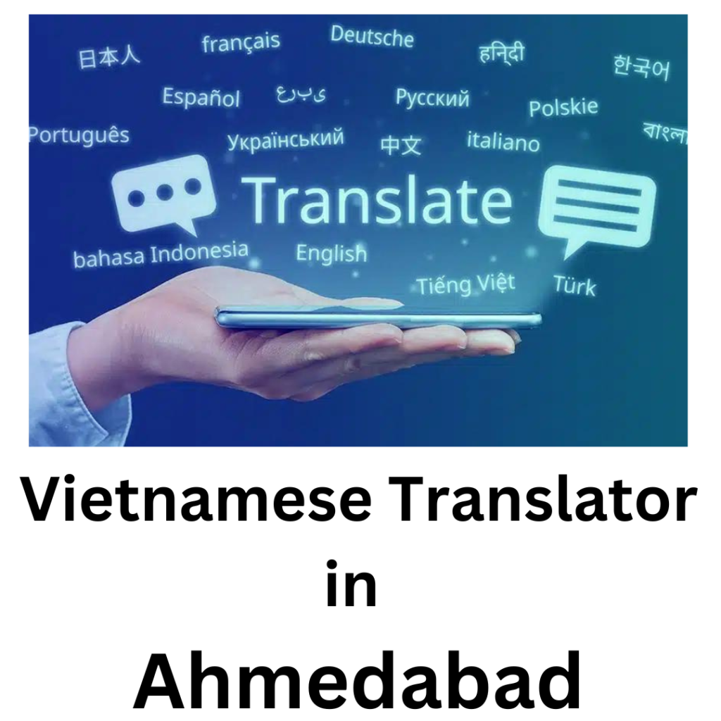 Vietnamese Translator in Ahmedabad