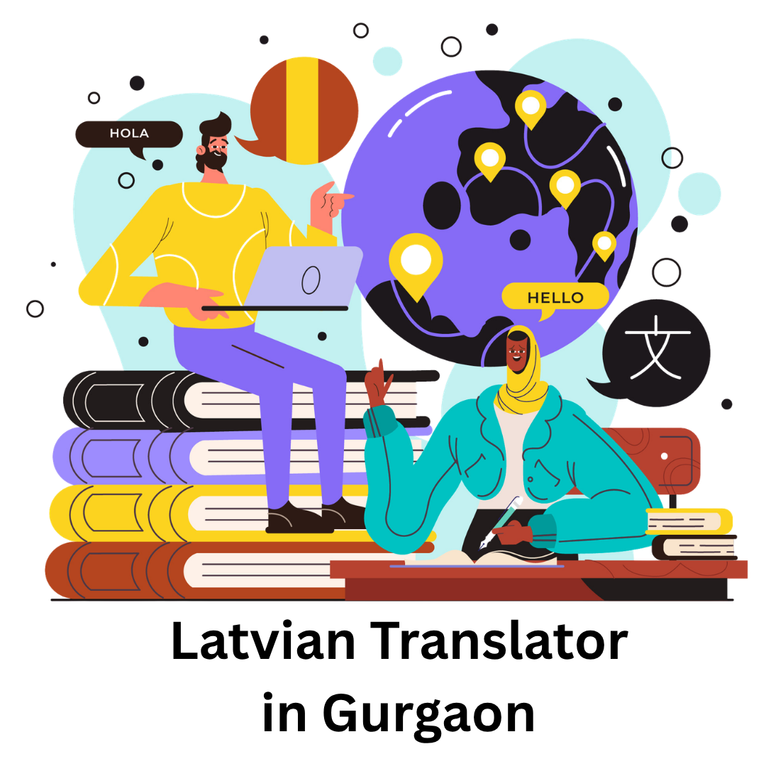 Latvian Translator in Gurgaon