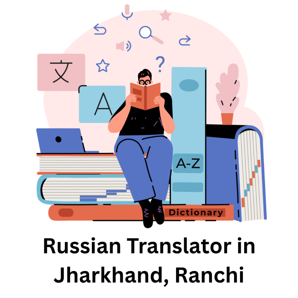 Russian Translator in Jharkhand