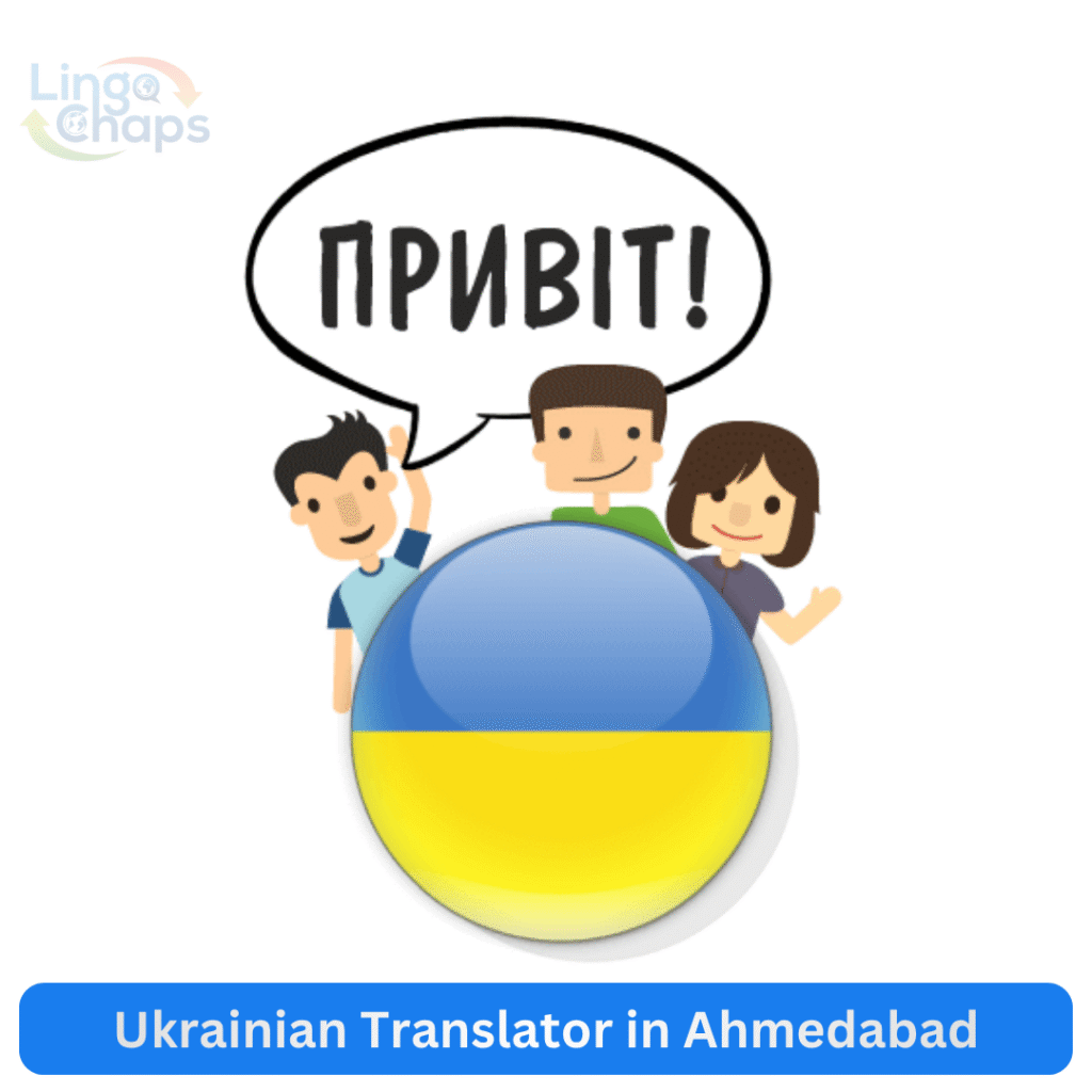Ukrainian Translator in Ahmedabad