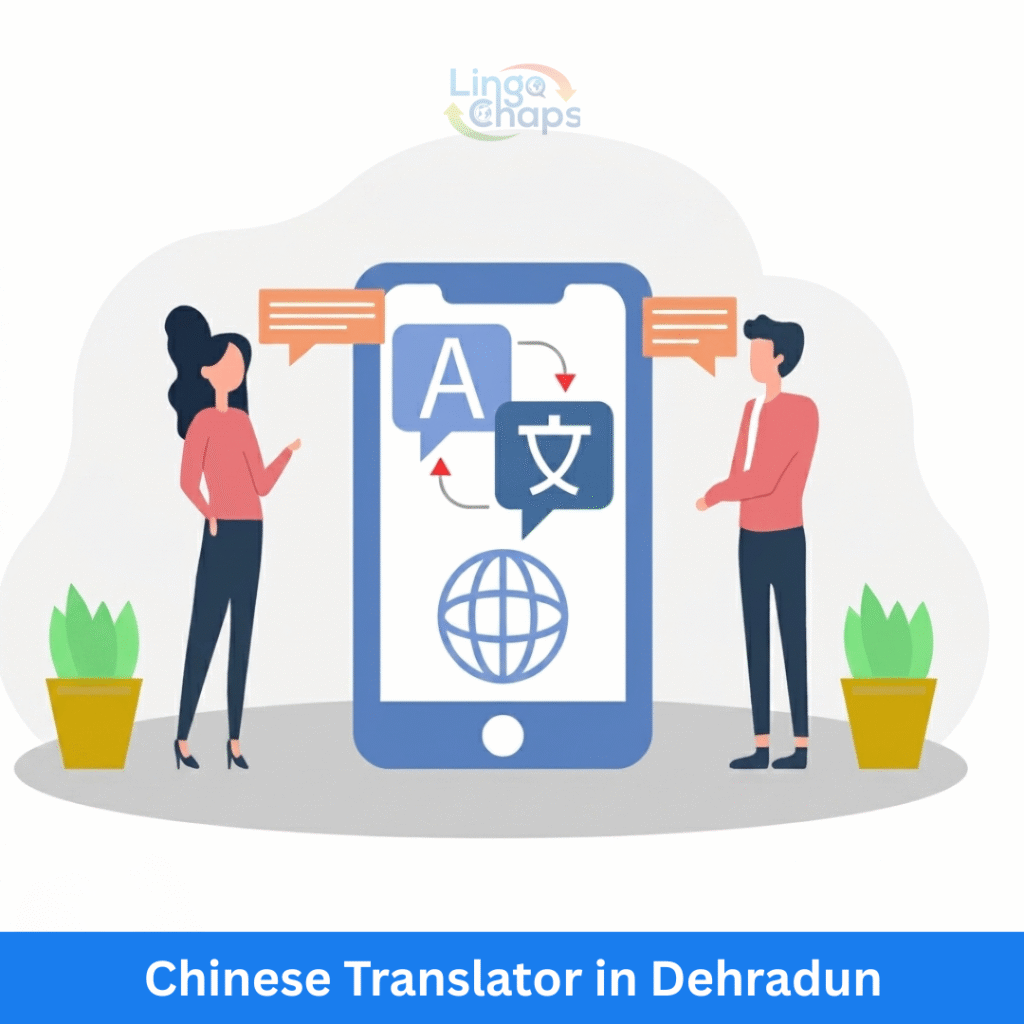 Chinese Translator in Dehradun