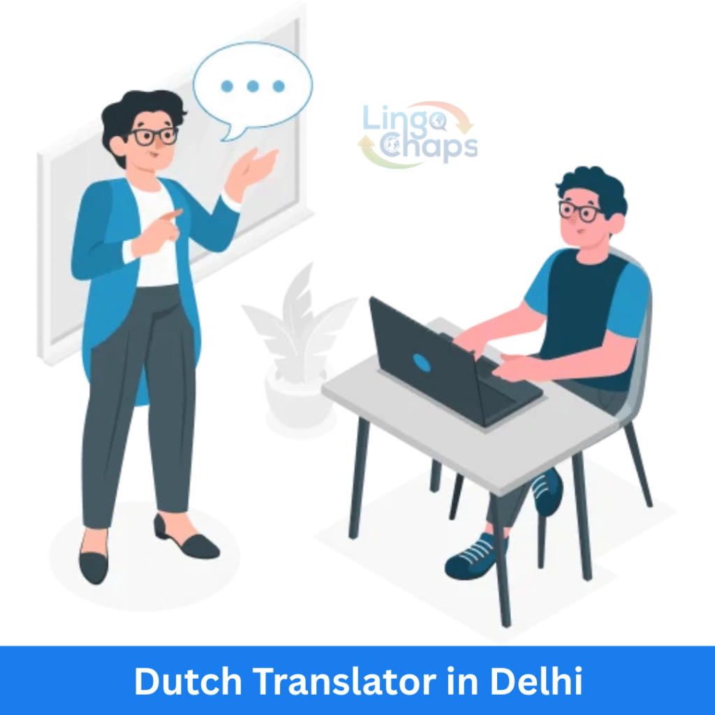 Dutch Translator in Delhi