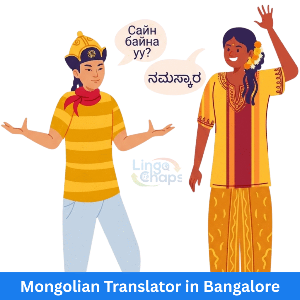 Mongolian Translator in Bangalore