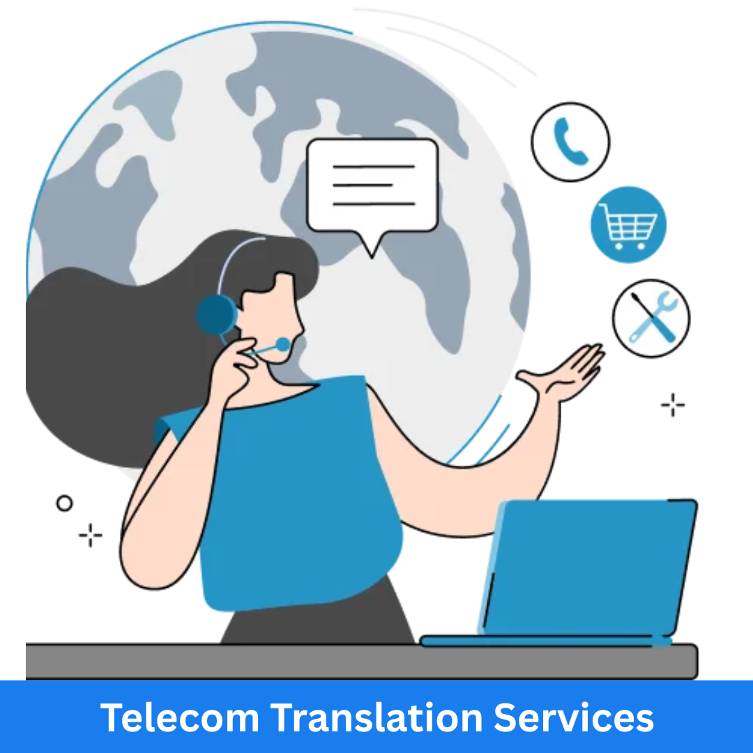 Telecom Translation Services