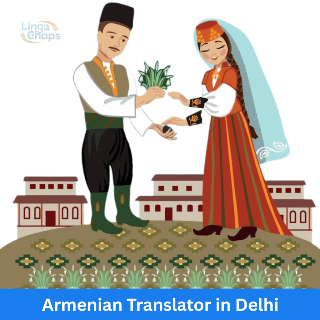 Armenian Translator in Delhi