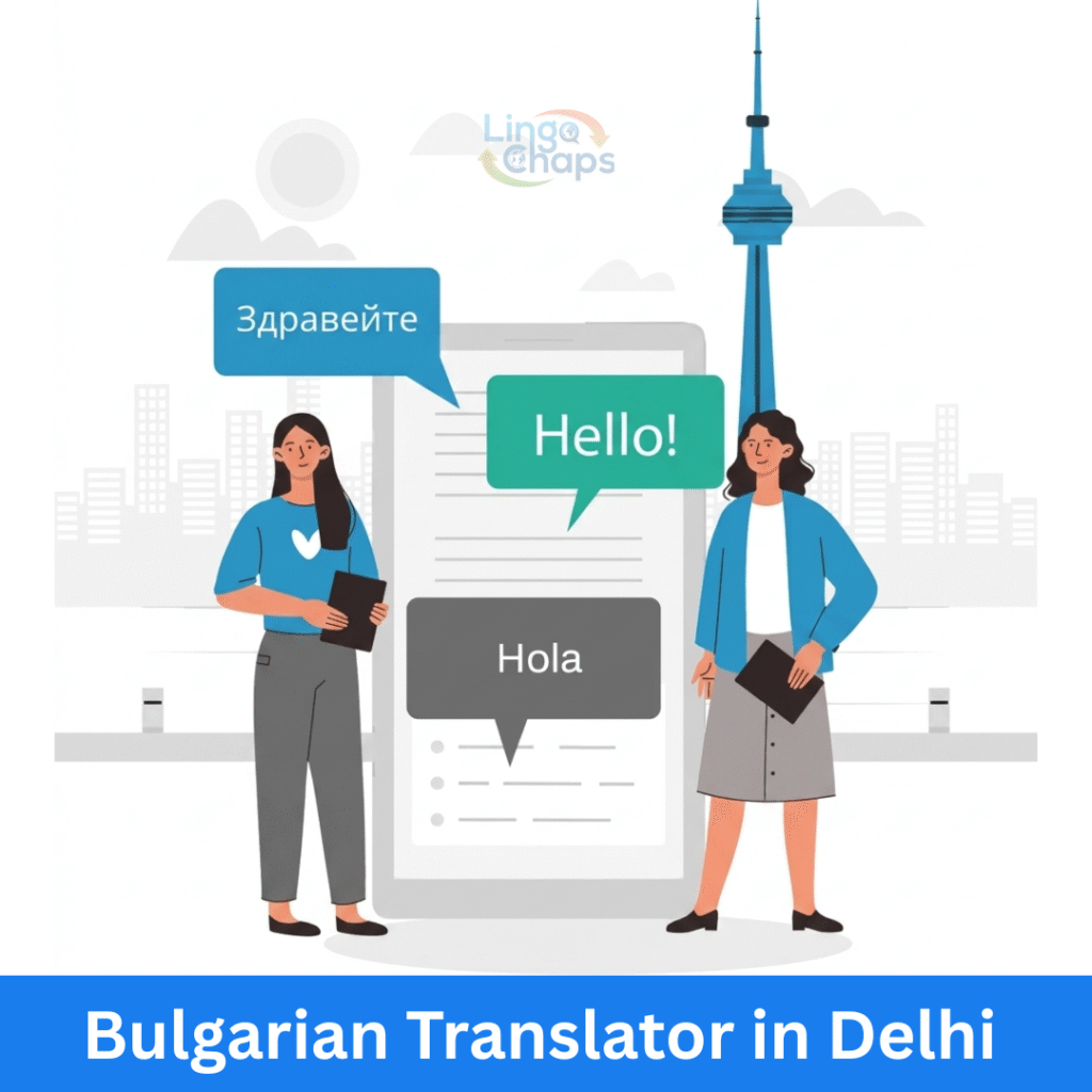 Bulgarian Translator in Delhi